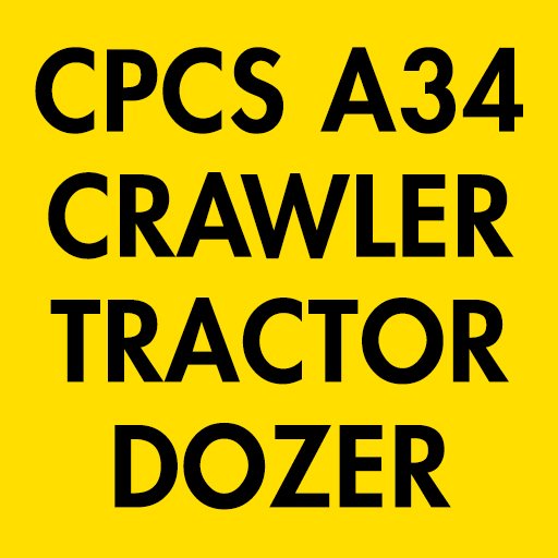 CPCS A34 Crawler – Tractor/Dozer Theory Test Questions and Answers