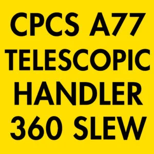 CPCS A77 Telescopic Handler 360 Slew Theory Test Questions and Answers