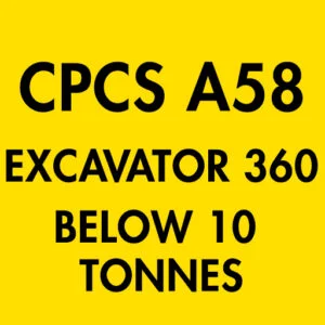 CPCS A58 Excavator 360 Below 10 Tonnes Theory Test Questions and Answers