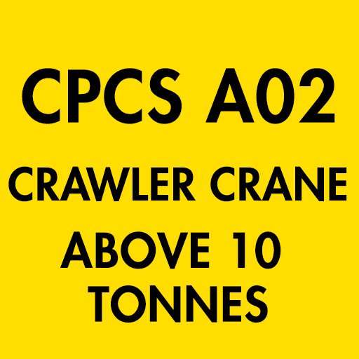 CPCS A02 Crawler Crane Above 10 Tonnes Theory Test Questions and Answers